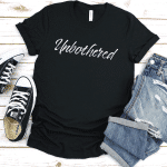 unbothered t shirt