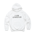 i am enough hoodie